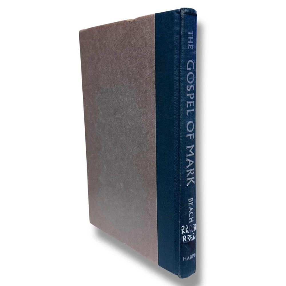 The Gospel of Mark Its Making And Meaning by Curtis Beach HC VTG 1959 1st Ed.